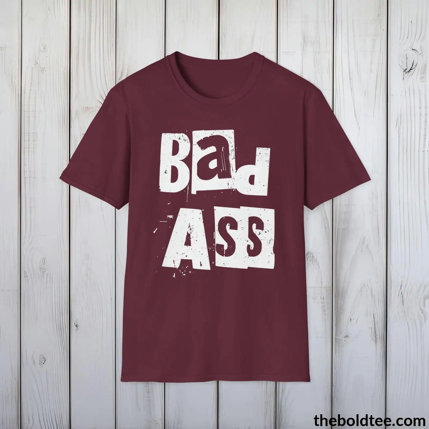 Bold Bad Ass Tee - Premium Soft Cotton Crewneck Unisex T-Shirt - 9 Bold Colors