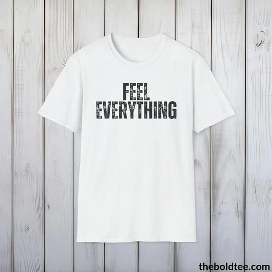 FEEL EVERYTHING Mental Health Awareness Tee - Soft Cotton Crewneck Unisex T-Shirt - 8 Trendy Colors