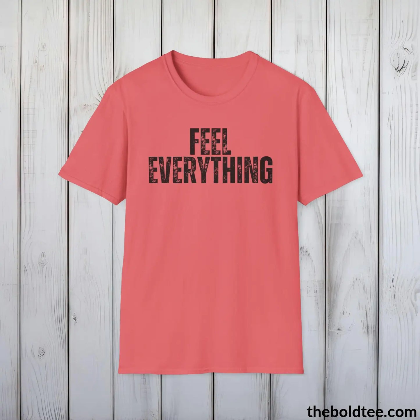 FEEL EVERYTHING Mental Health Awareness Tee - Soft Cotton Crewneck Unisex T-Shirt - 8 Trendy Colors