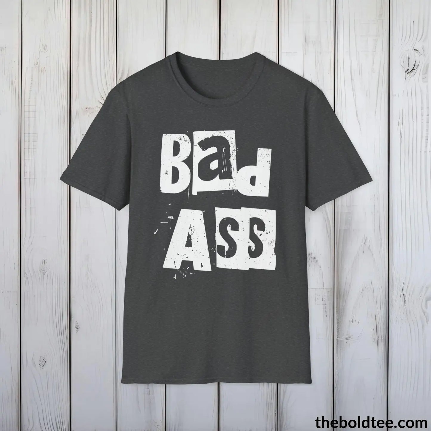 Bold Bad Ass Tee - Premium Soft Cotton Crewneck Unisex T-Shirt - 9 Bold Colors