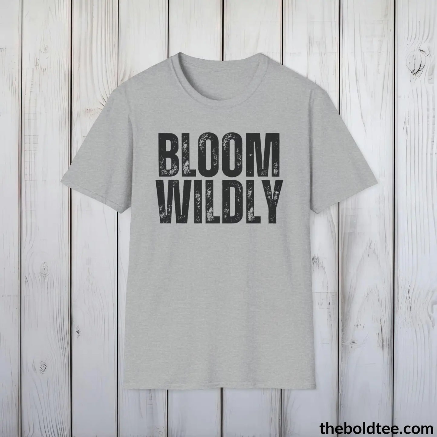 BLOOM WILDLY Gardening Tee - Soft & Strong Cotton Crewneck Unisex T-Shirt - 8 Trendy Colors