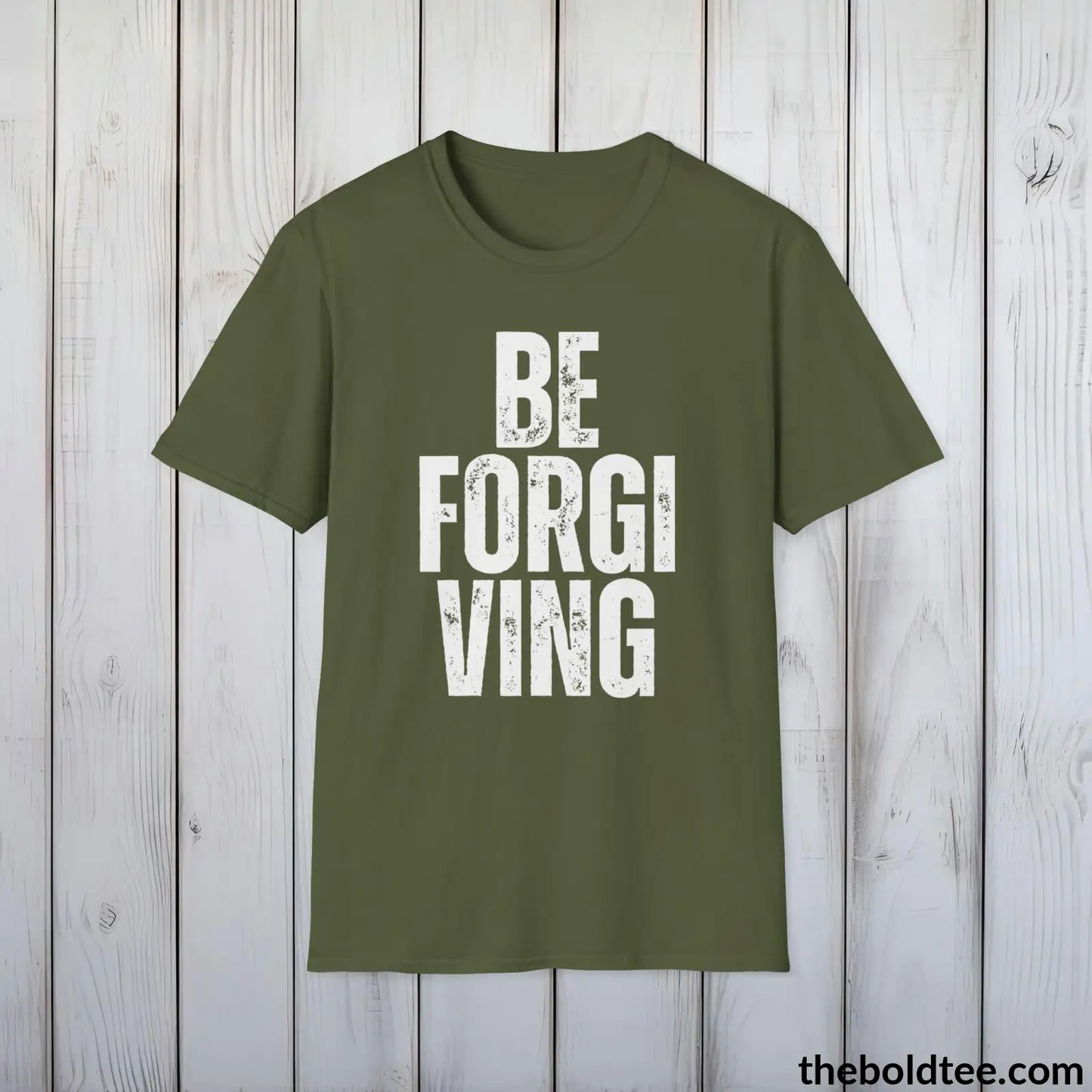 BE FORGIVING Tee - Casual, Sustainable & Soft Cotton Crewneck Unisex T-Shirt - 9 Bold Colors