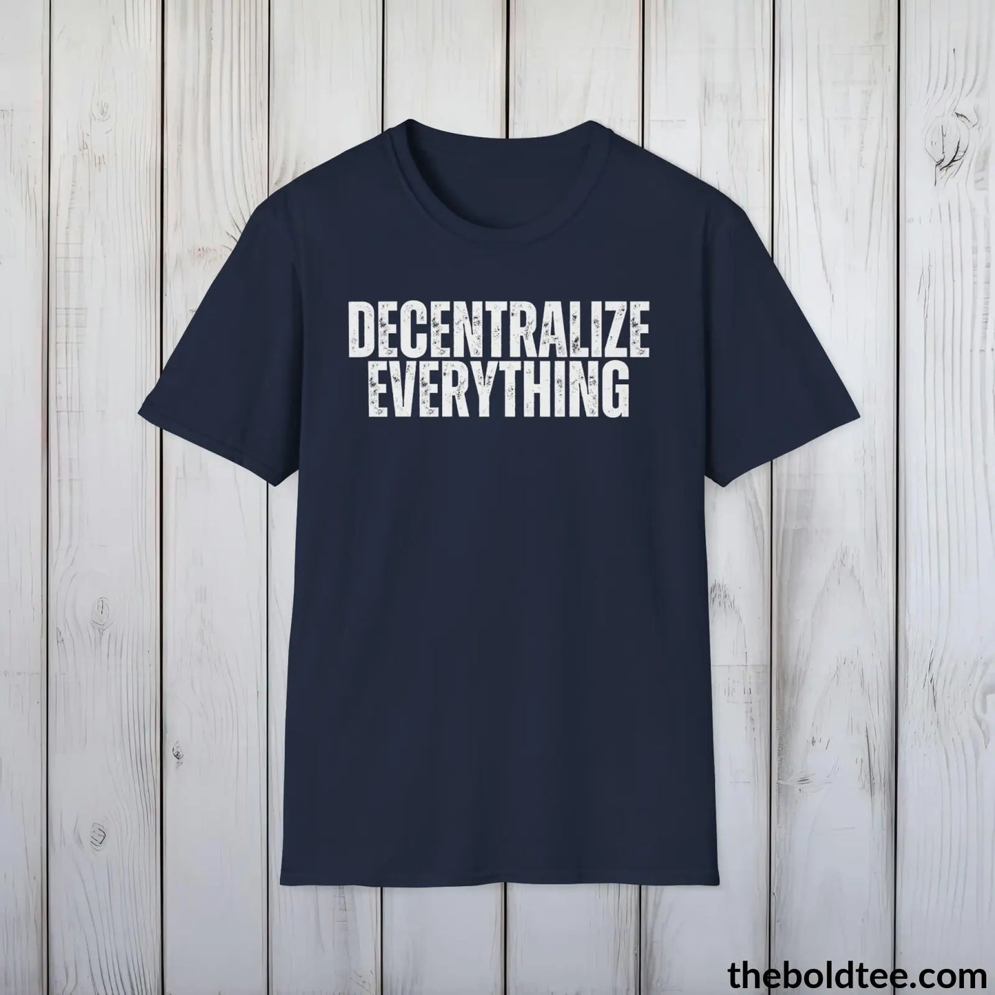 DECENTRALIZE EVERYTHING  Cryptocurrency Tee - Cotton Crewneck Unisex T-Shirt - 9 Bold Colors