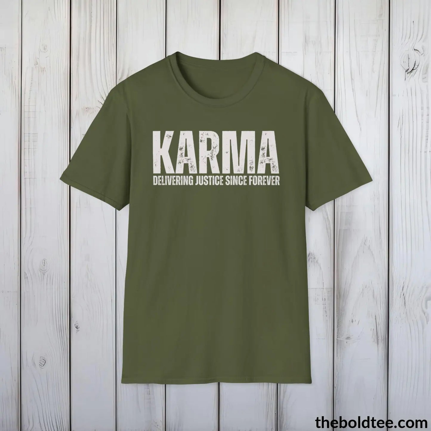 Epic Karma T-Shirt - Sarcastic Karma Humor Shirt - Cheeky Karma Message -  Sassy Karma Tee Gift for Friends and Family - 9 Colors