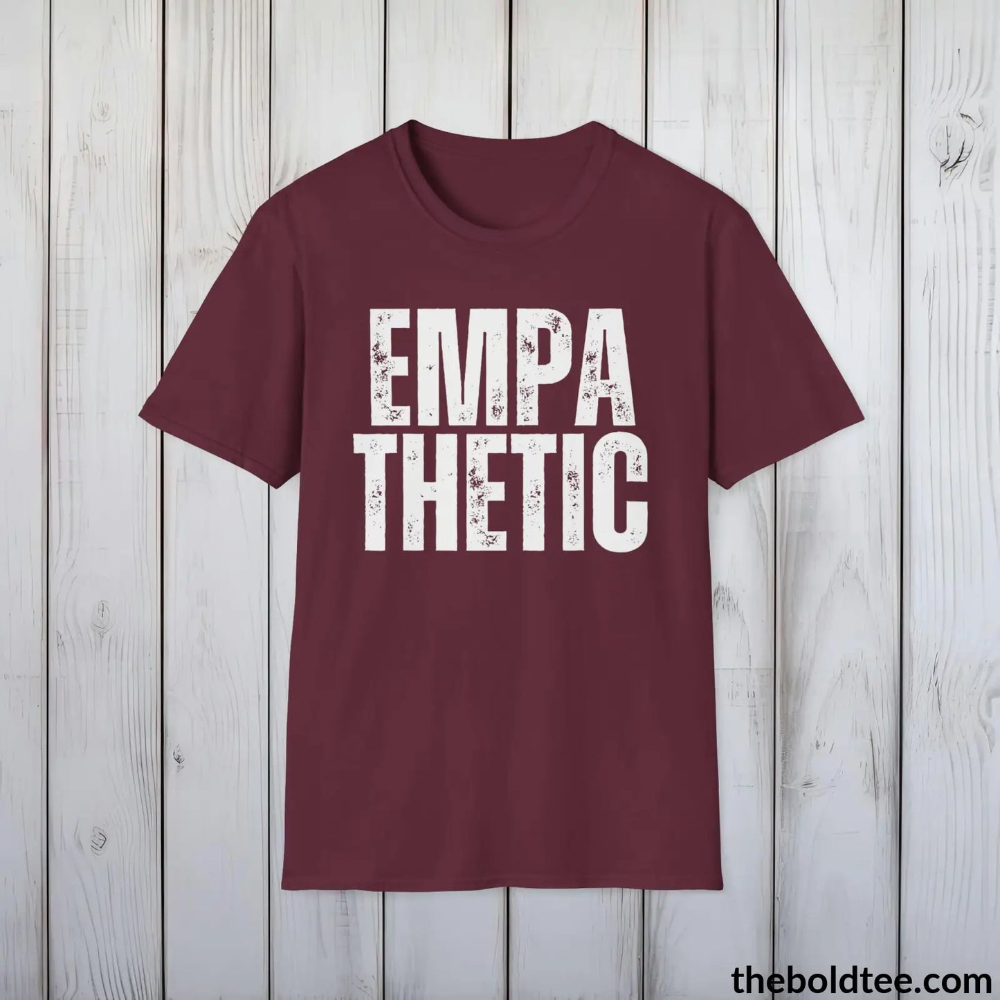 EMPATHETIC Tee - Casual, Sustainable & Soft Cotton Crewneck Unisex T-Shirt - 9 Bold Colors