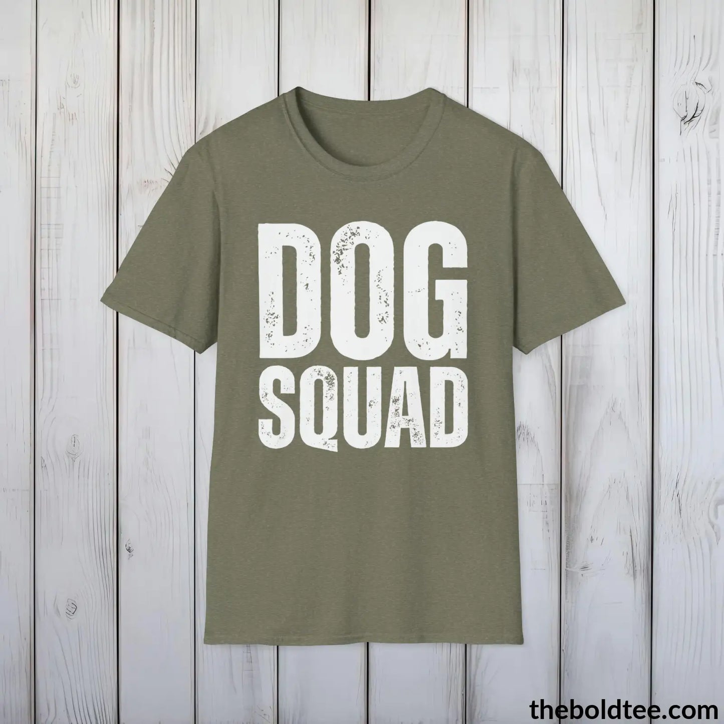 Dog Squad T-Shirt - Pet Owner Everyday Shirt - Funny Dog Lover Shirt - Pet Puppy Lover Shirt Gift - Comfort in 9 Colors