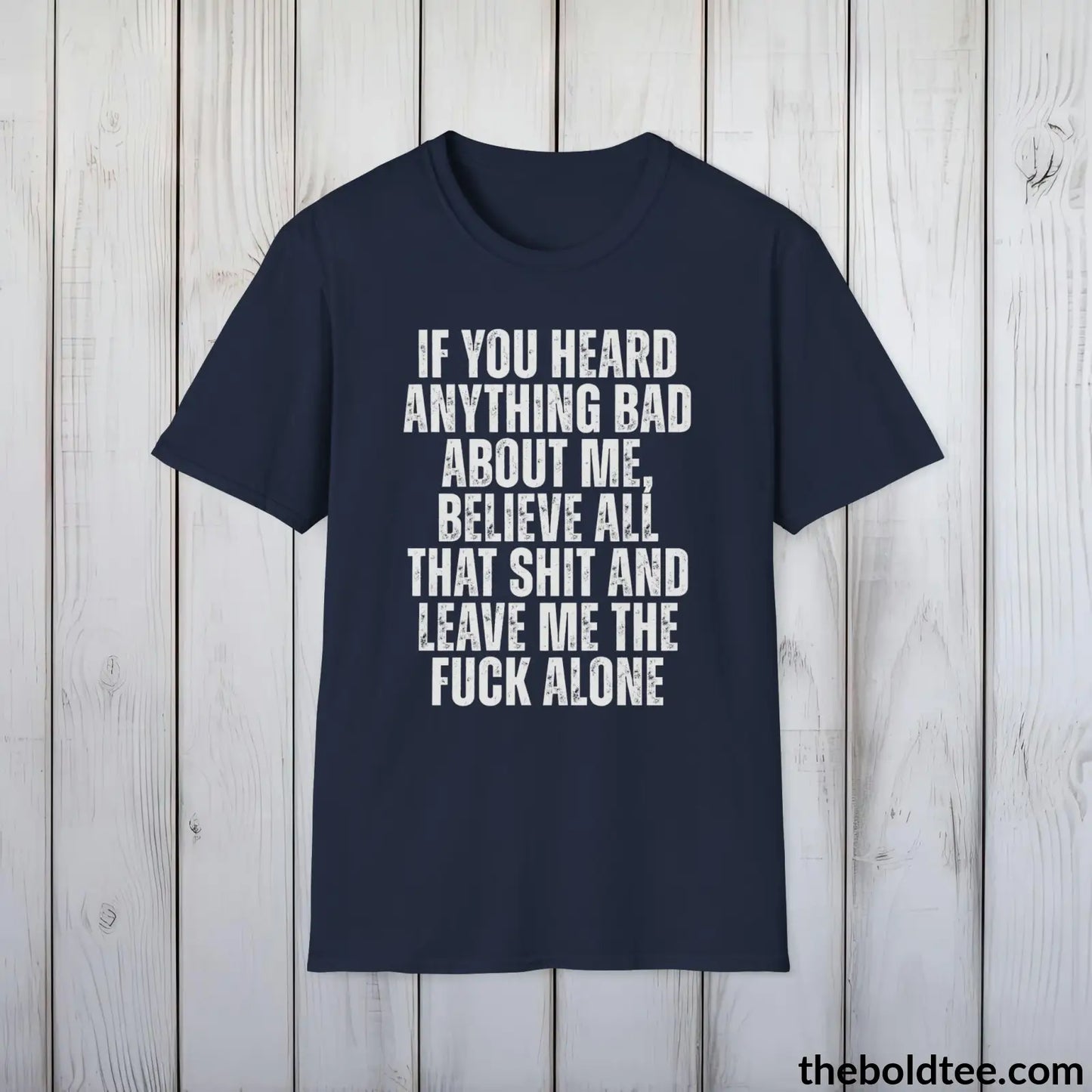 Leave Me the F**k Alone Tee - Premium Soft Cotton Crewneck Unisex T-Shirt - 9 Bold Colors