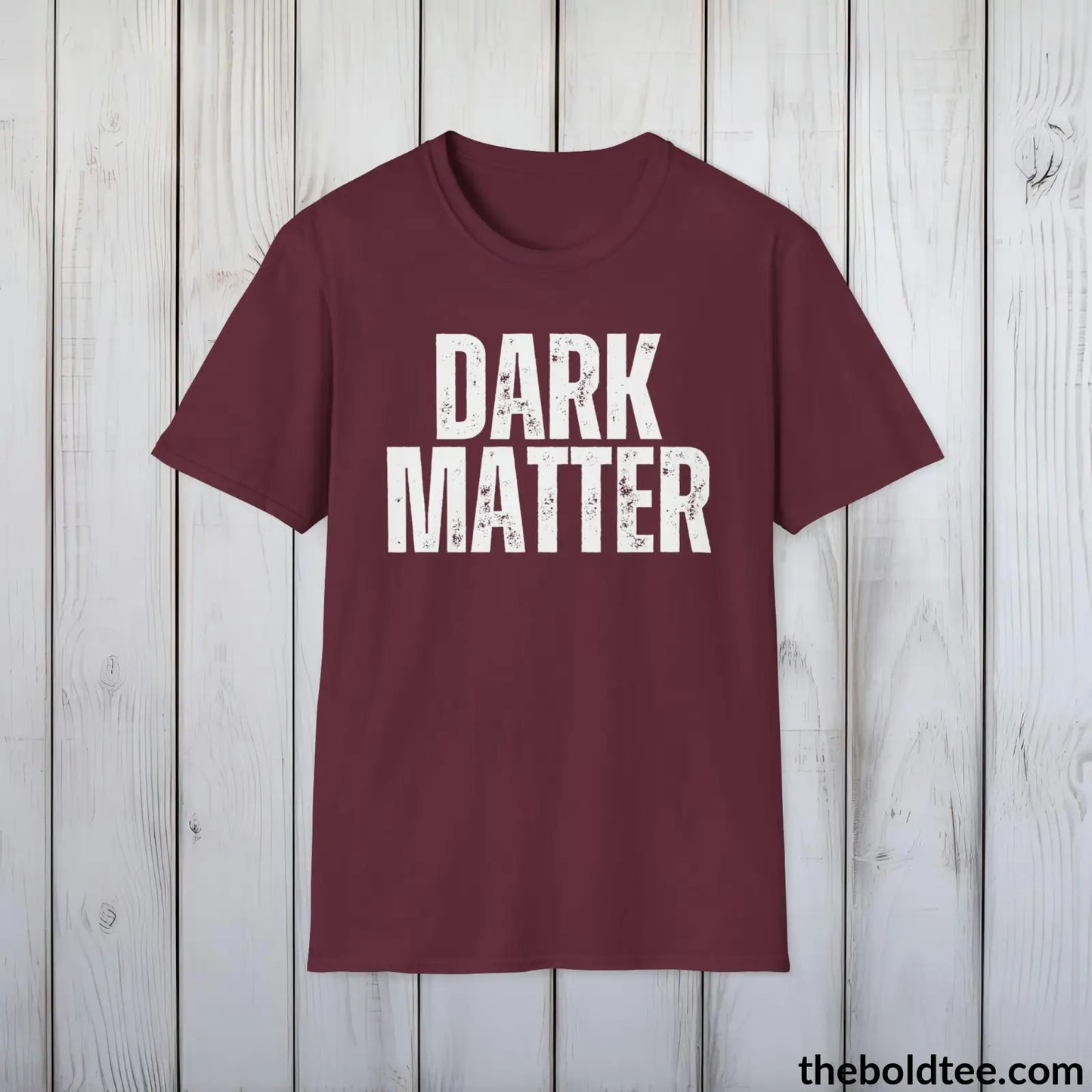 DARK MATTER Space Tee - Casual, Sustainable & Soft Cotton Crewneck Unisex T-Shirt - 9 Bold Colors