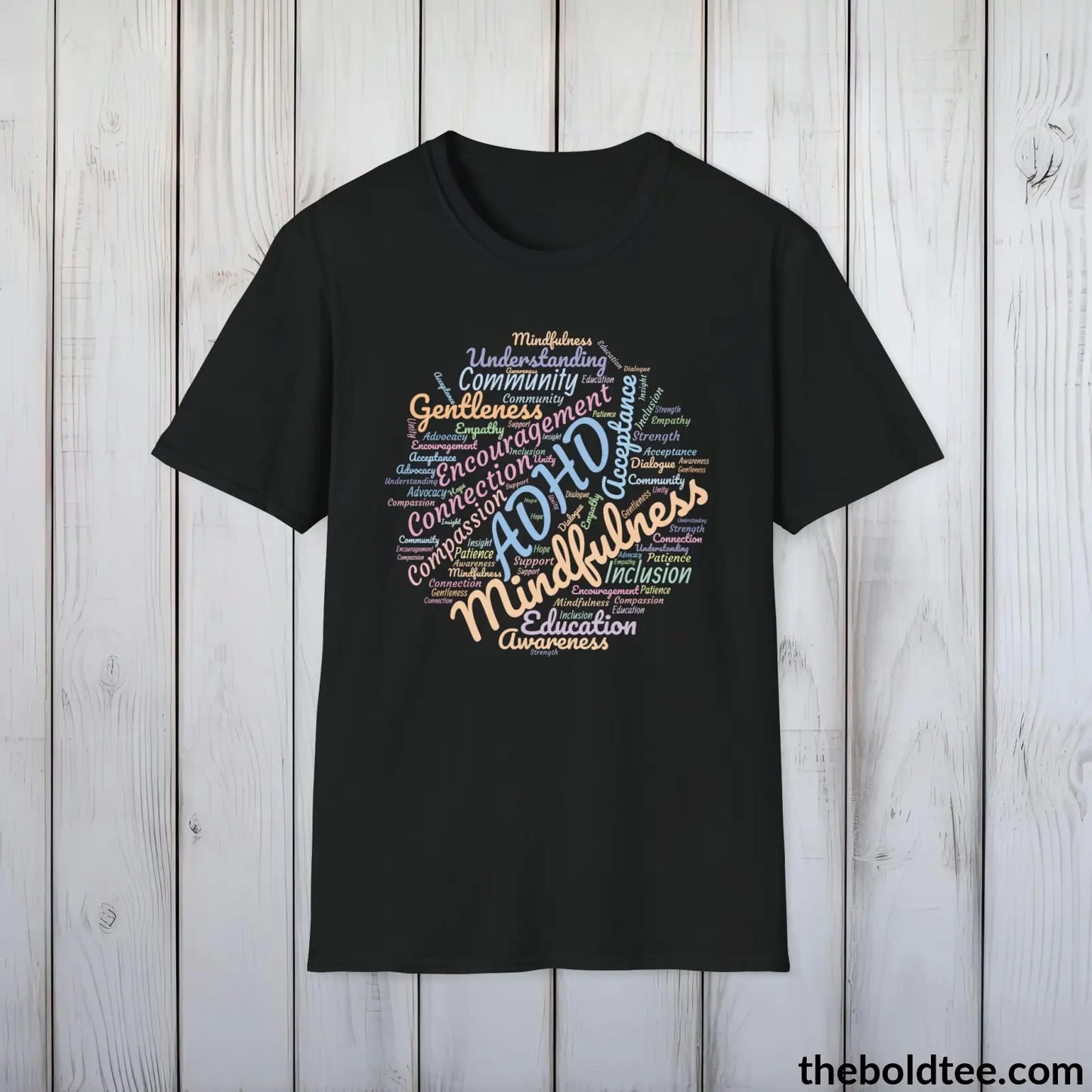 ADHD Awareness & Support T-Shirt - Acceptance and Understanding Unisex Tee - Mindful ADHD Community Support Tee Gift - 8 Trendy Colors