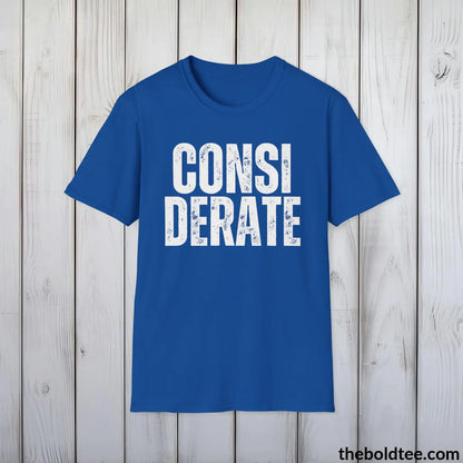 CONSIDERATE Tee - Casual, Sustainable & Soft Cotton Crewneck Unisex T-Shirt - 9 Bold Colors