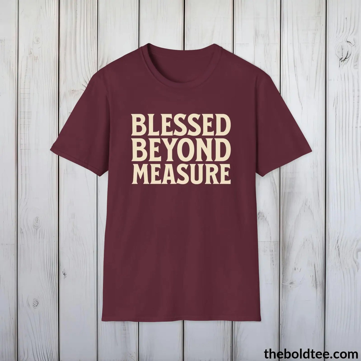 Blessed Beyond Measure Christian T-Shirt - Inspirational, Casual Soft Cotton Crewneck Tee - Graceful Gift for Friends and Family - 8 Colors