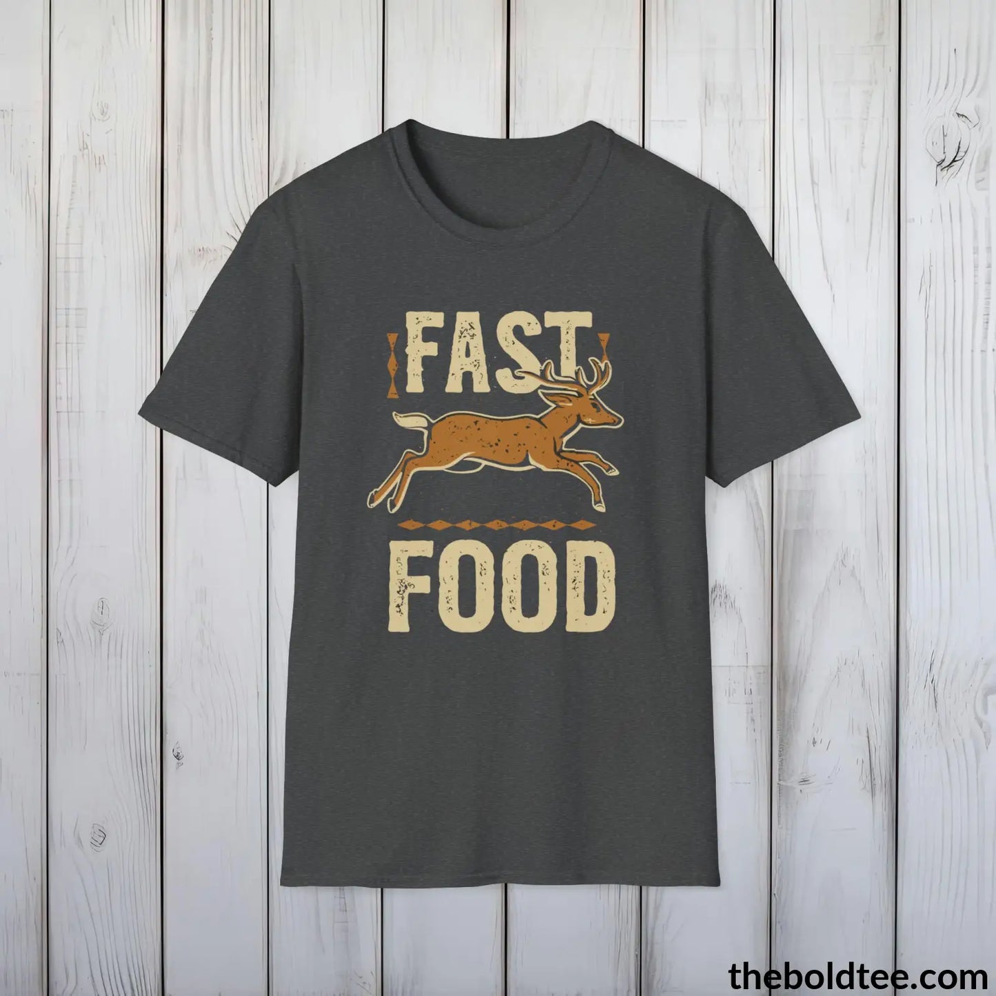 Fast Food Deer Hunter T-Shirt - Great Funny Gift for Outdoor Huntsman Adventurers - Ultimate Comfort in Green, Grey or Navy