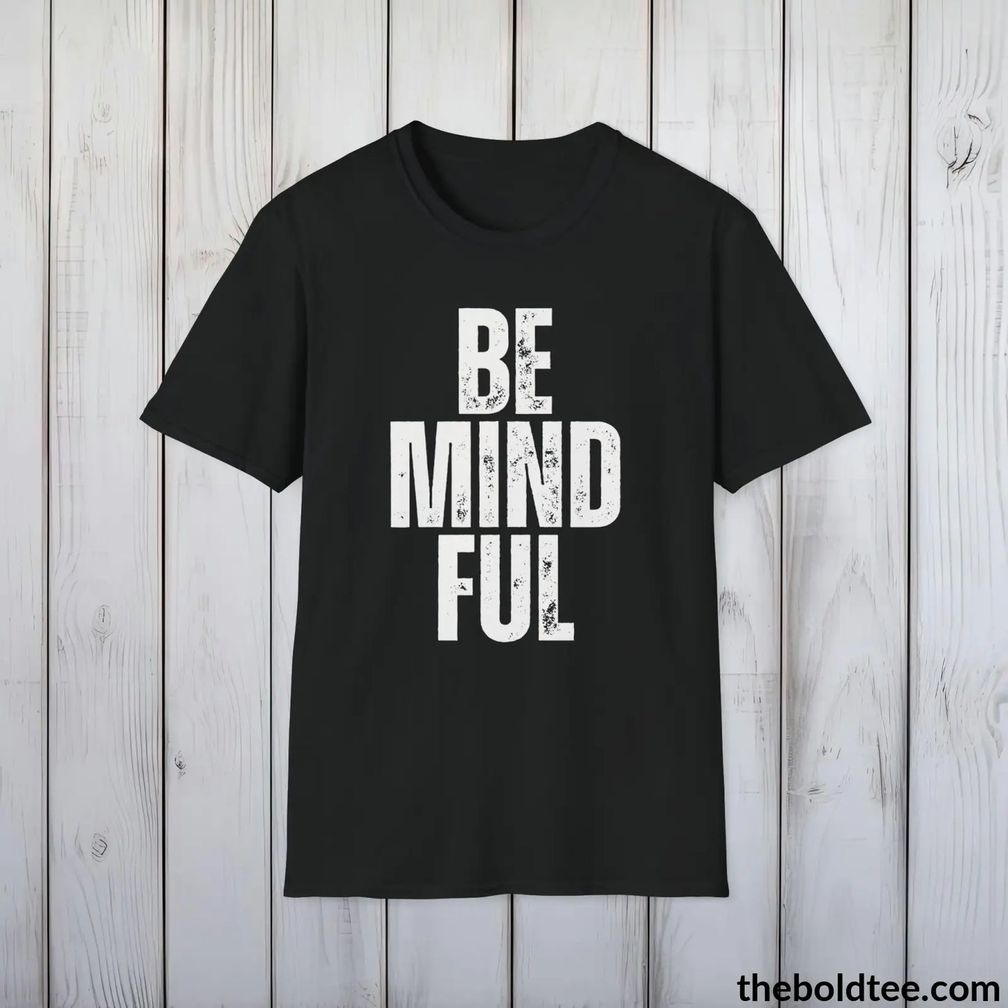 BE MINDFUL Tee - Casual, Sustainable & Soft Cotton Crewneck Unisex T-Shirt - 9 Bold Colors