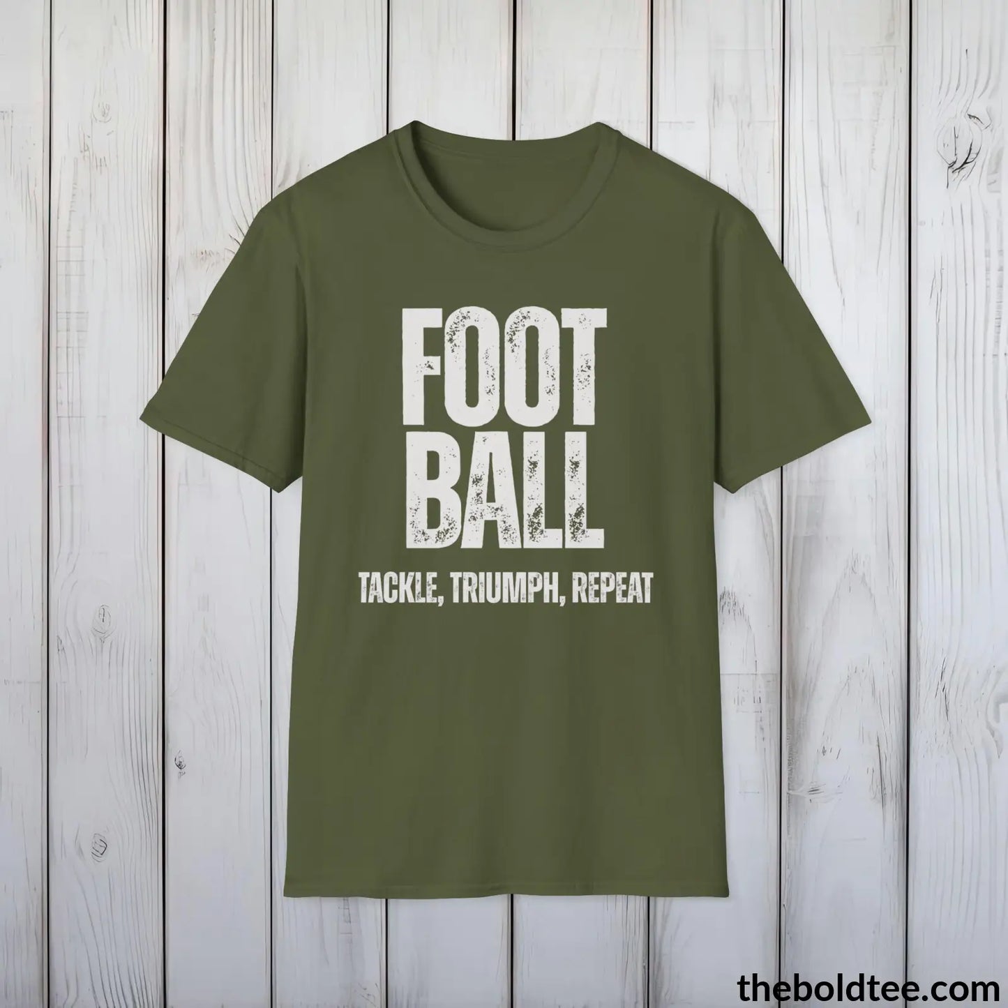 Football: Tackle, Triumph, Repeat Tee - Bold, Inspirational Sports Cotton T-Shirt - Thoughtful Sport Gift for Friends and Family - 9 Colors Available