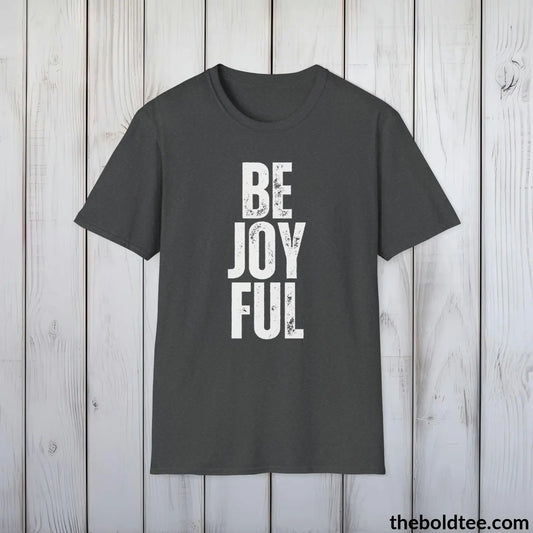 BE JOOYFUL Tee - Casual, Sustainable & Soft Cotton Crewneck Unisex T-Shirt - 9 Bold Colors