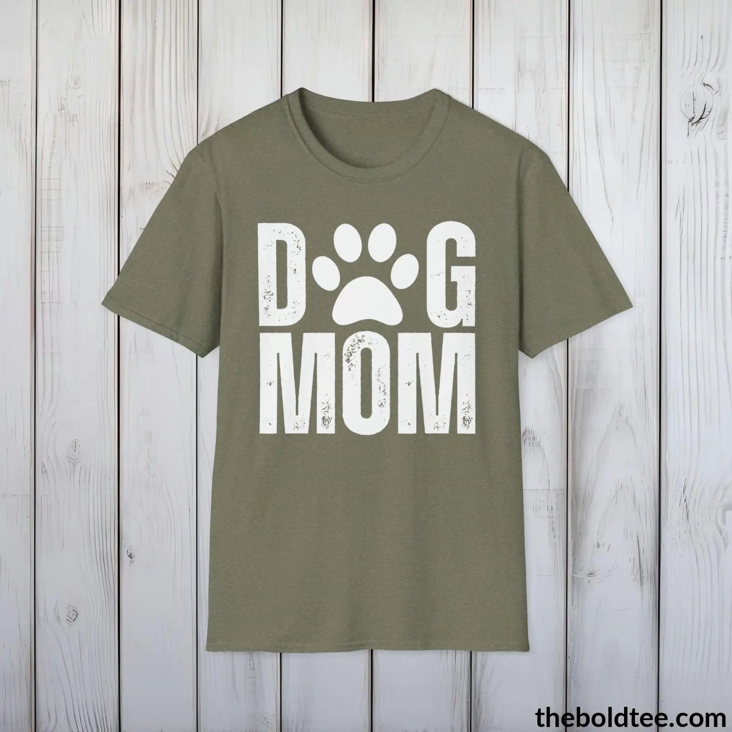 Dog Mom T-Shirt - Pet Owner Everyday Shirt - Funny Dog Lover Shirt - Pet Puppy Lover Shirt Gift - Comfort in 9 Colors