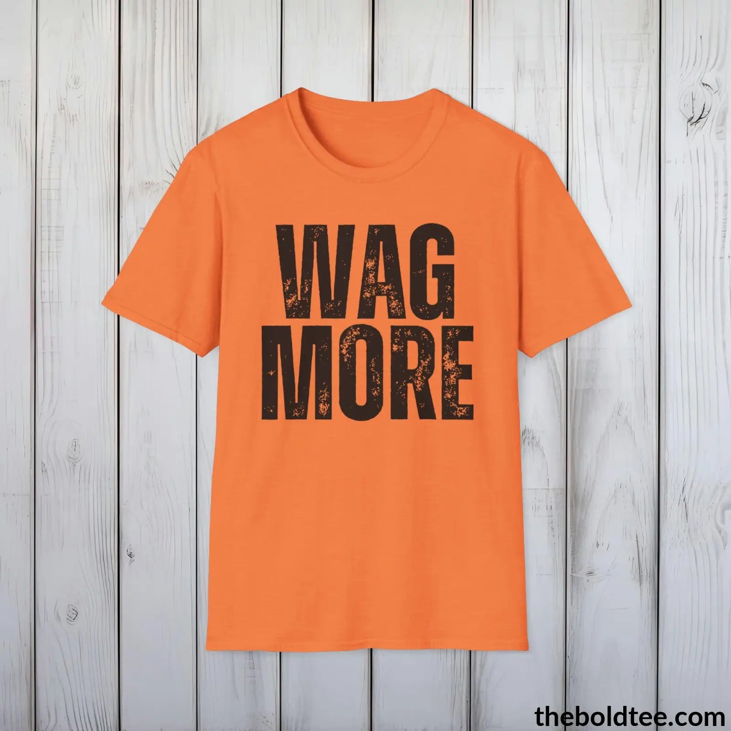 T-Shirt Heather Orange / S WAG MORE Tee - Sustainable & Soft Cotton Crewneck Unisex T-Shirt - 9 Bold Colors