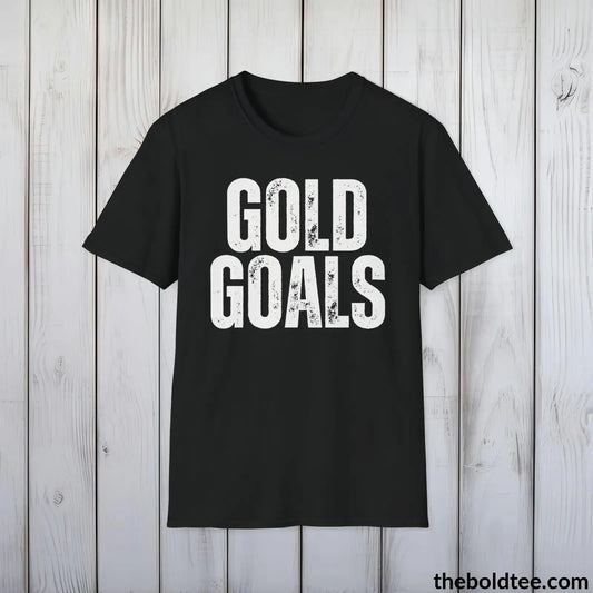 Bold GOLD GOALS Tee - Premium Cotton Crewneck Unisex T-Shirt - 9 Bold Colors