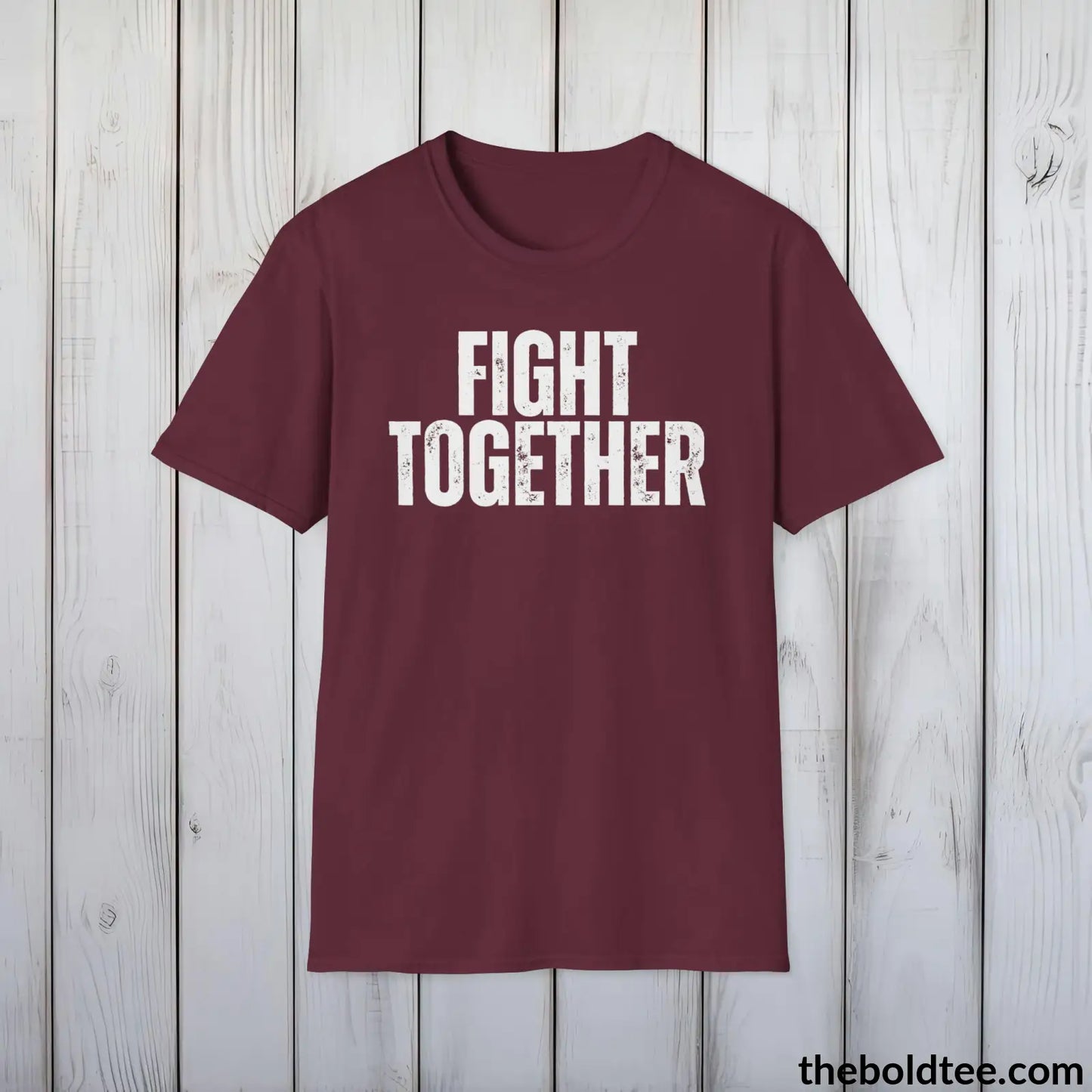 FIGHT TOGETHER Military Tee - Strong & Versatile Cotton Crewneck T-Shirt - 9 Bold Colors