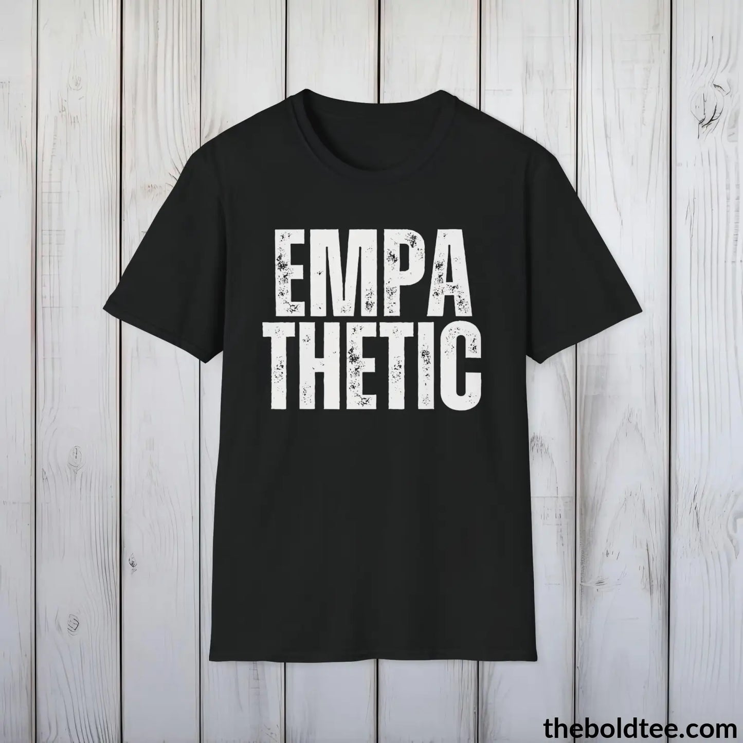 EMPATHETIC Tee - Casual, Sustainable & Soft Cotton Crewneck Unisex T-Shirt - 9 Bold Colors