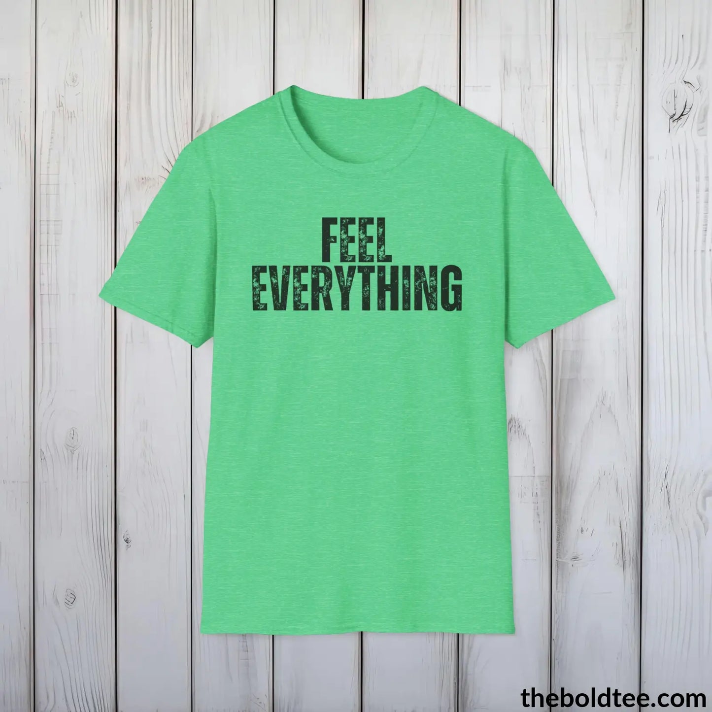 FEEL EVERYTHING Mental Health Awareness Tee - Soft Cotton Crewneck Unisex T-Shirt - 8 Trendy Colors