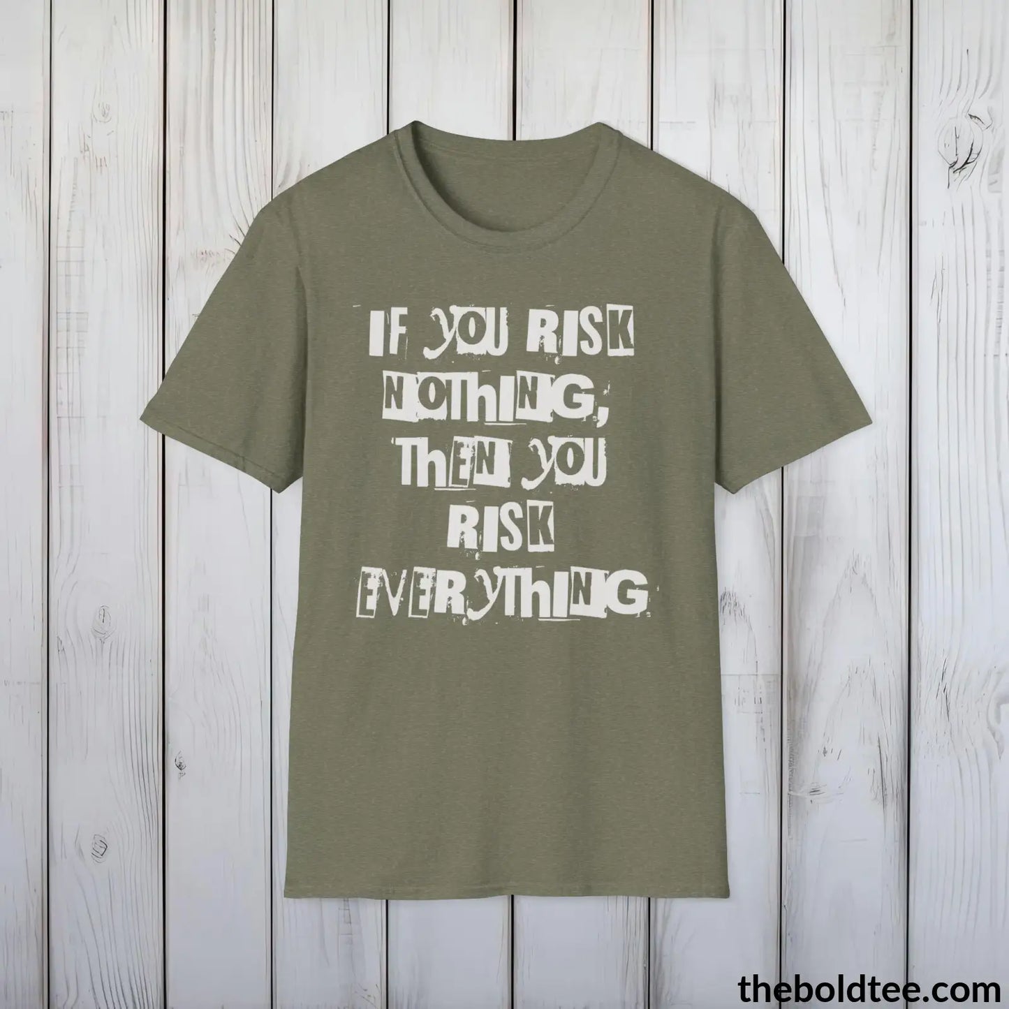 Bold Quote Tee - Premium Soft Cotton Crewneck Unisex T - Shirt 9 Colors Heather Military Green / S