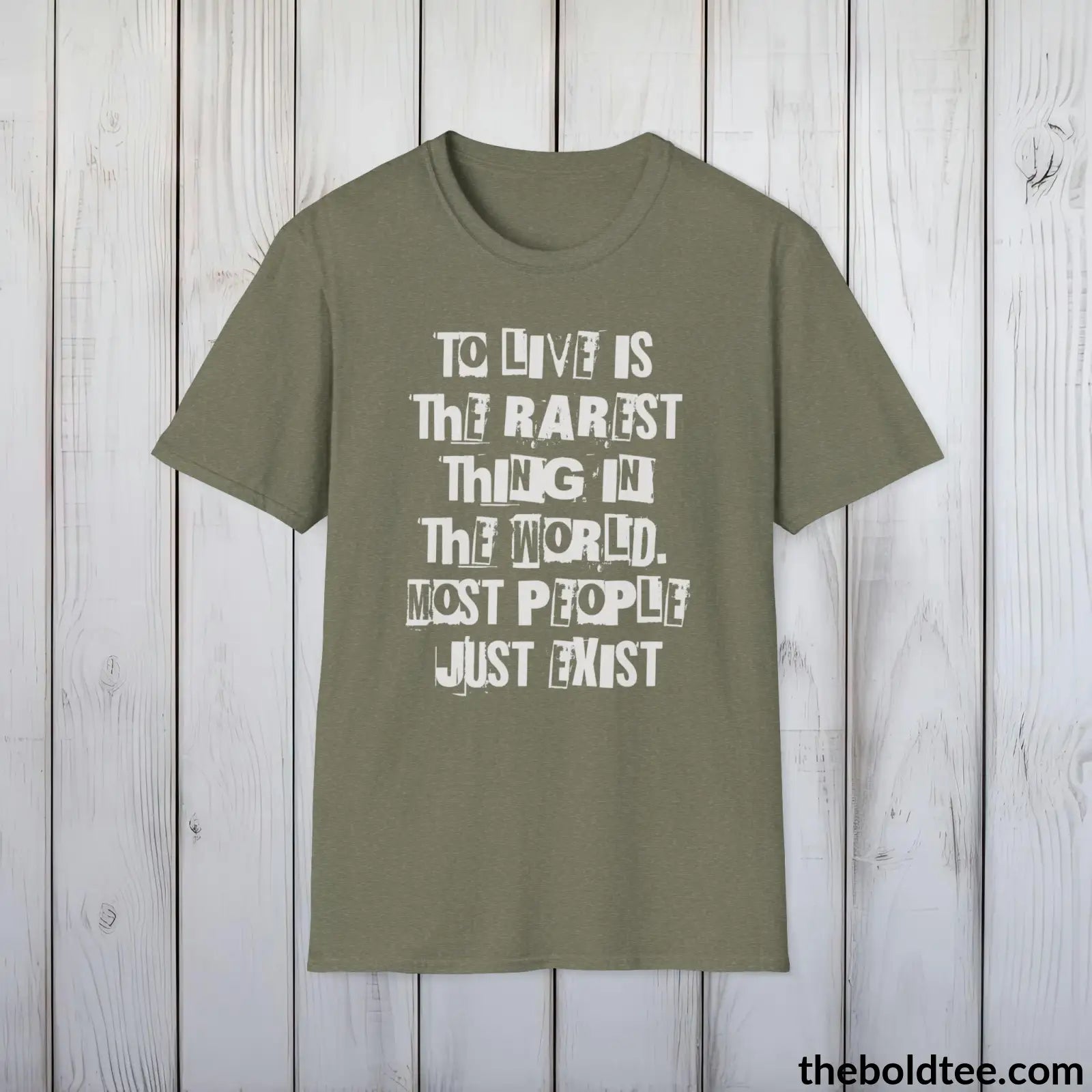 Bold Quote Tee - Premium Soft Cotton Crewneck Unisex T - Shirt 9 Colors Heather Military Green / S