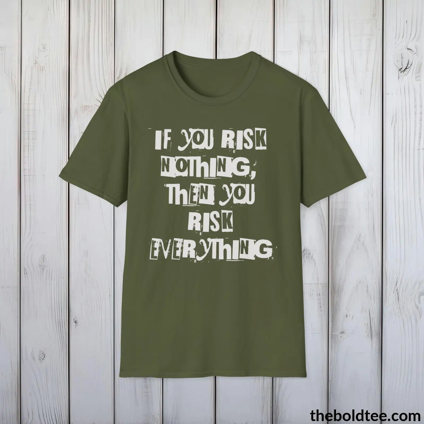 Bold Quote Tee - Premium Soft Cotton Crewneck Unisex T - Shirt 9 Colors Military Green / S