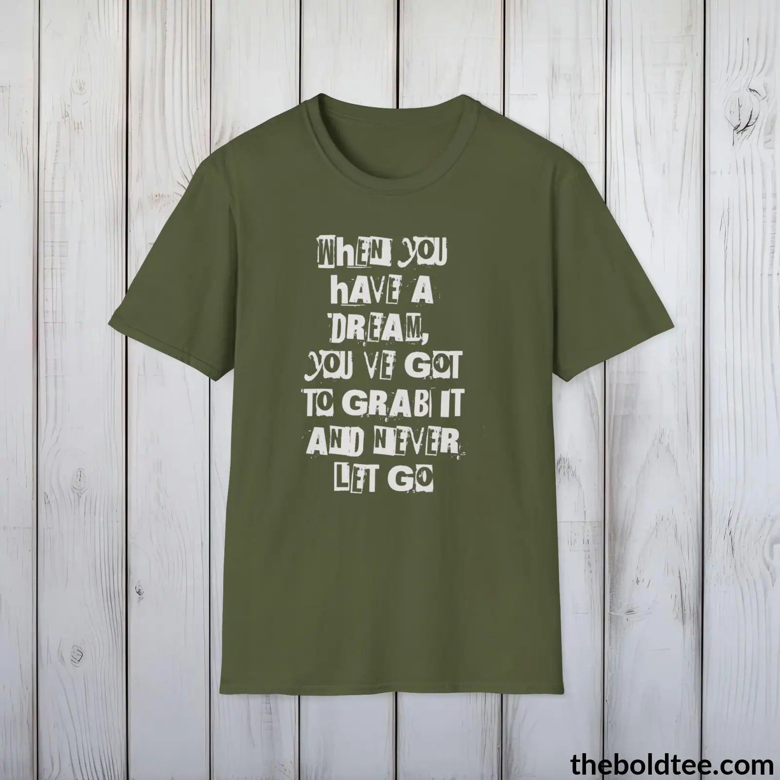 Bold Quote Tee - Premium Soft Cotton Crewneck Unisex T - Shirt 9 Colors Military Green / S