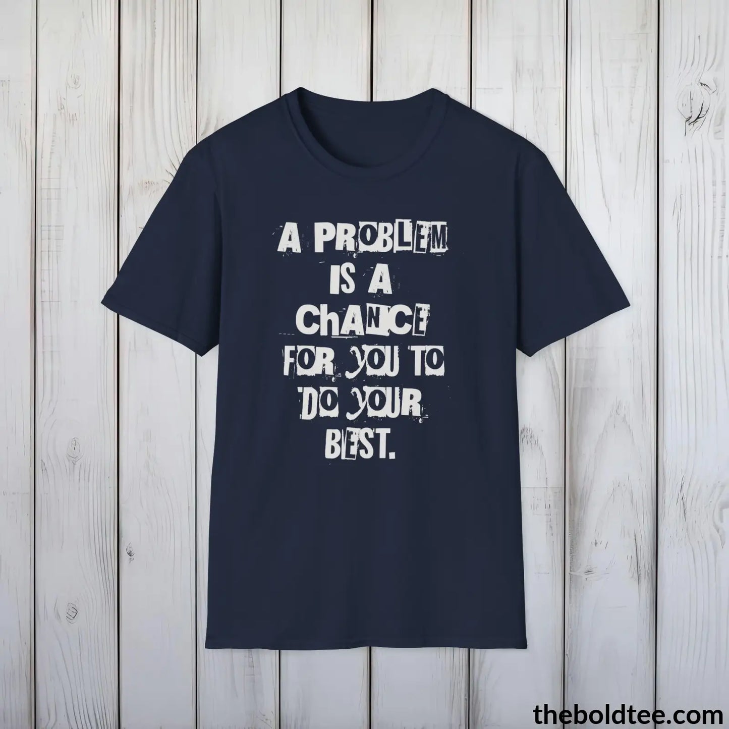 Bold Quote Tee - Premium Soft Cotton Crewneck Unisex T - Shirt 9 Colors Navy / S