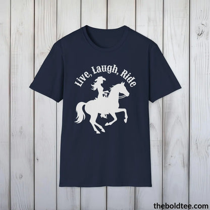 T-Shirt Navy / S Live, Laugh, Ride T-Shirt - Country Western Fashion Tee - Essential Cowgirl Spirit Tee - Sassy Southern Charm Gift - Comfort in 9 Colors