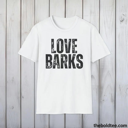 T-Shirt LOVE BARKS Tee - Sustainable & Soft Cotton Crewneck Unisex T-Shirt - 9 Bold Colors