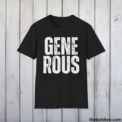 T-Shirt Black / S GENEROUS Tee - Casual, Sustainable & Soft Cotton Crewneck Unisex T-Shirt - 9 Bold Colors