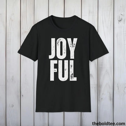 T-Shirt Black / S JOYFUL Tee - Casual, Sustainable & Soft Cotton Crewneck Unisex T-Shirt - 9 Bold Colors