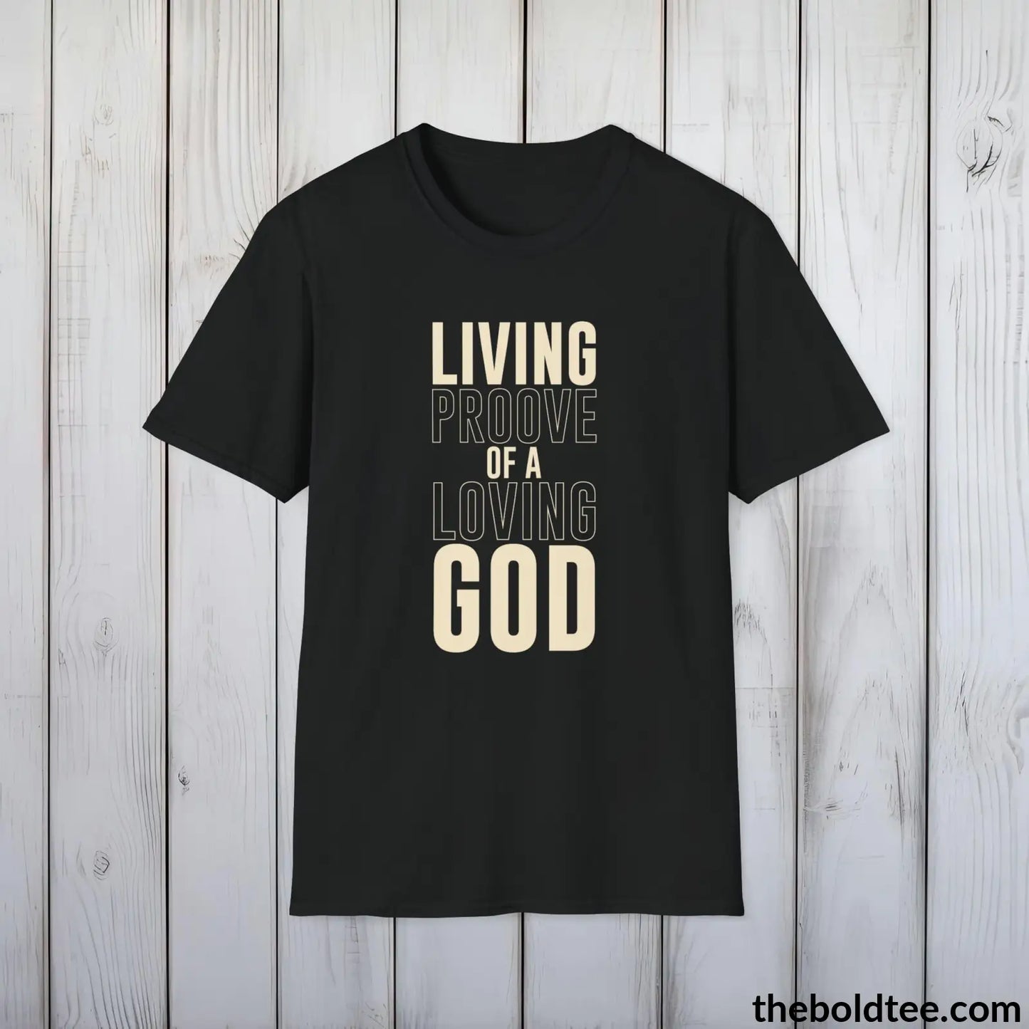 T-Shirt Black / S Loving God Christian T-Shirt - Inspirational, Casual Soft Cotton Crewneck Tee - Graceful Church Gift for Friends and Family - 8 Colors