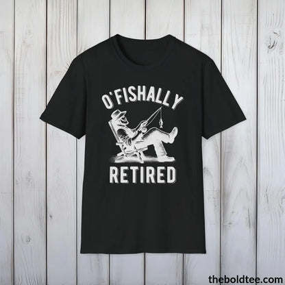 T-Shirt Black / S O'Fishally Retired T-Shirt - Premium Retirement Fishing Graphic Tee - Fishing Gift For Retiree - Funny Fishing Meme Shirt - 9 Colors