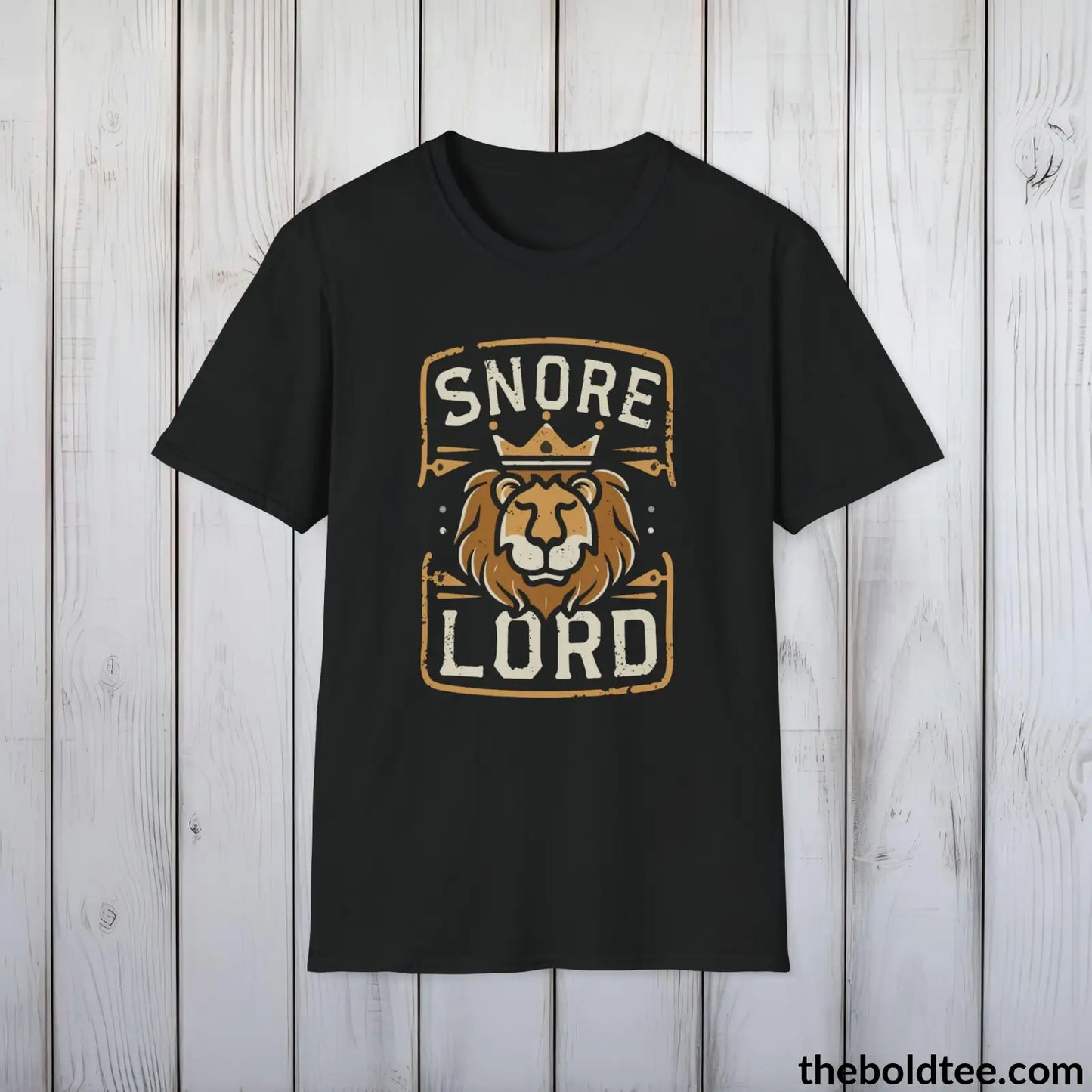 T-Shirt Black / S Snore Lord Dad Sleep Shirt - Sleepy Dad's Favorite Tee - Perfect Funny Dad T-Shirt Gift - Ultimate Comfort in Black, Grey or Navy