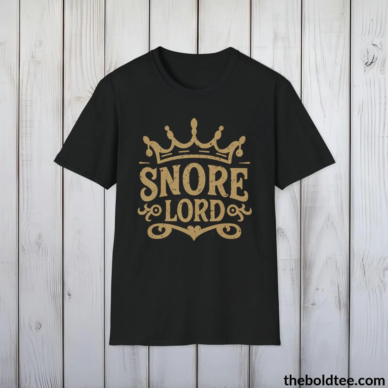 T-Shirt Black / S Snore Lord Dad Sleep Shirt - Sleepy Dad's Favorite Tee - Perfect Funny Dad T-Shirt Gift - Ultimate Comfort in Black, Grey or Navy