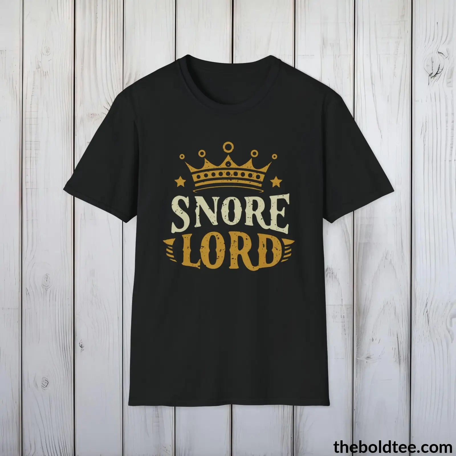 T-Shirt Black / S Snore Lord Dad Sleep Shirt - Sleepy Dad's Favorite Tee - Perfect Funny Dad T-Shirt Gift - Ultimate Comfort in Black, Grey or Navy