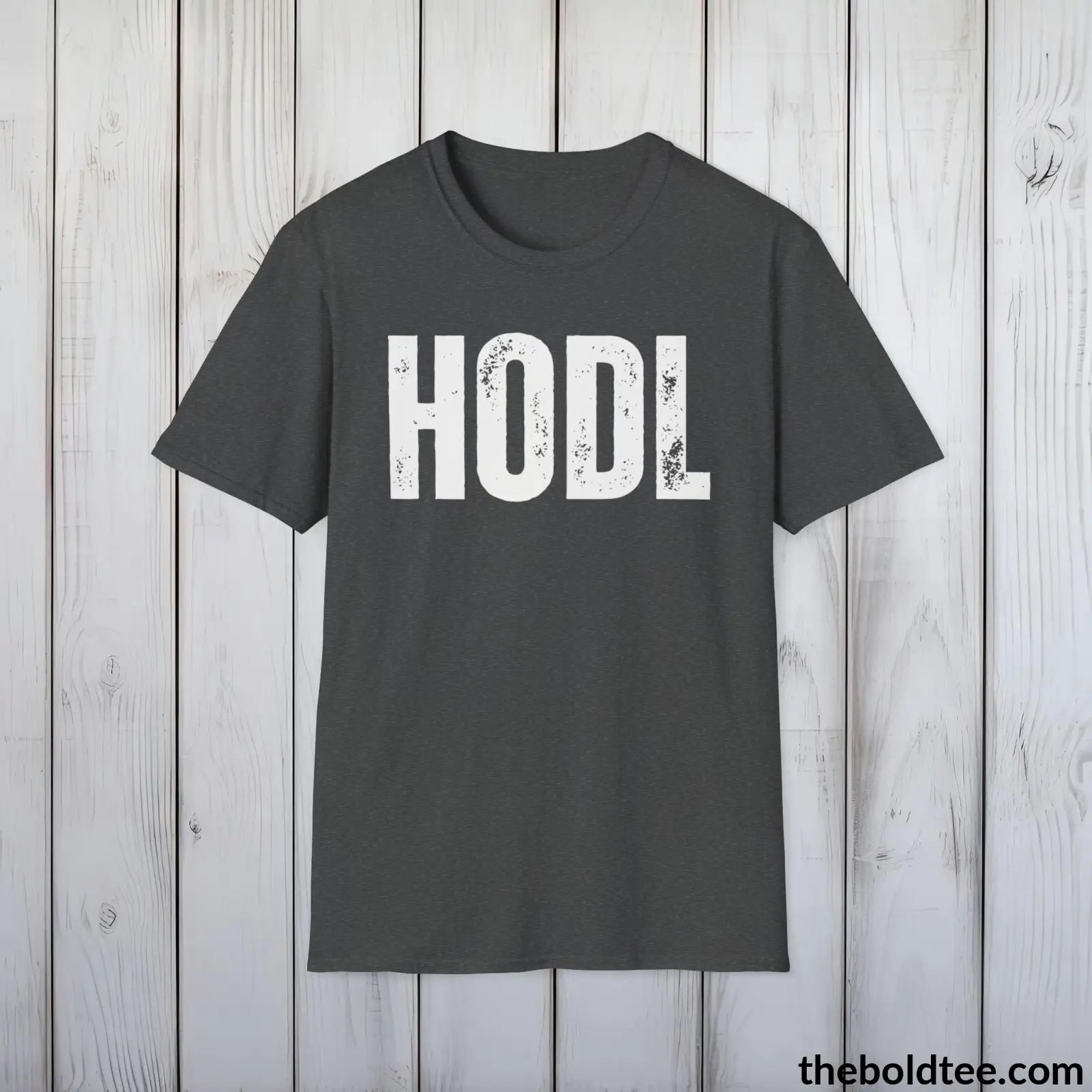 T-Shirt Dark Heather / S Bold HODL Tee - Premium Cotton Crewneck Unisex T-Shirt - 9 Bold Colors