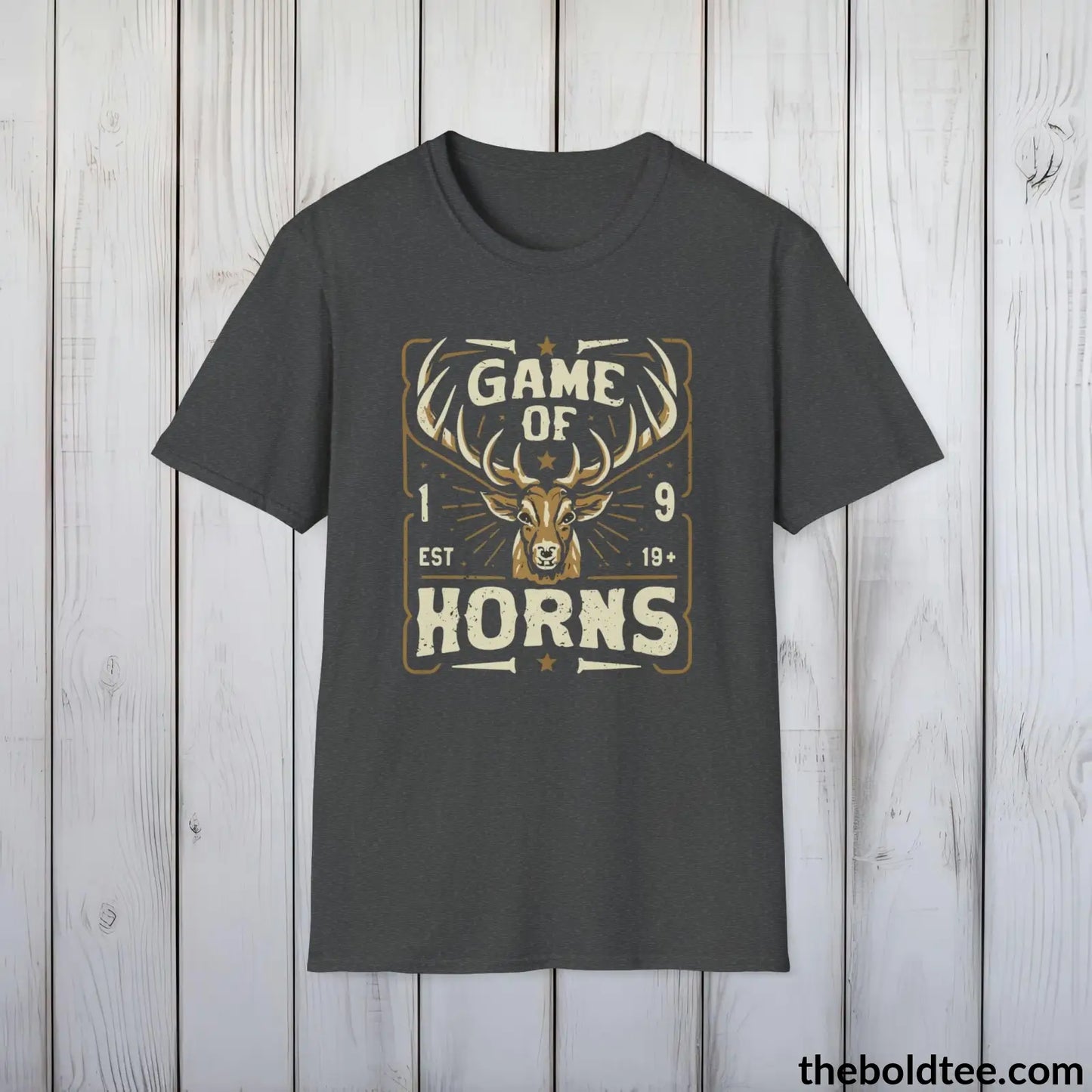 T-Shirt Dark Heather / S Game of Horns Deer Hunter T-Shirt - Great Funny Gift for Outdoor Hunting Adventurers - Ultimate Comfort in Green, Grey or Navy