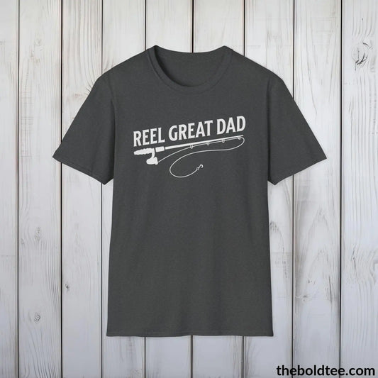 T-Shirt Dark Heather / S Reel Great Dad T-Shirt - Premium Dad Fishing Graphic Tee - Fishing Gift For Father - Funny Meme Fishing Shirt - 9 Colors Available