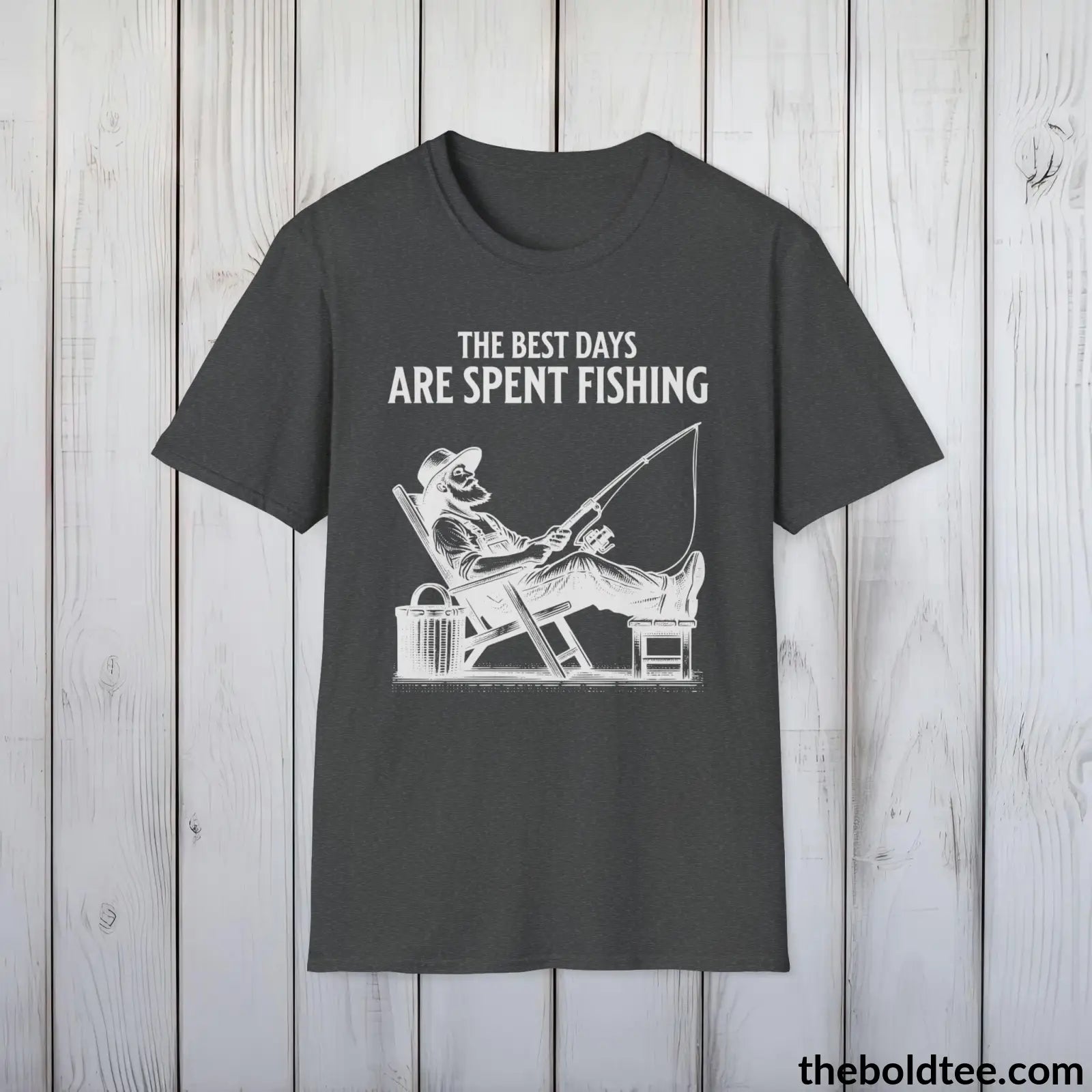 T-Shirt Dark Heather / S The Best Days Are Spent Fishing T-Shirt - Premium Fishing Graphic Tee -  Cool Fisher Shirt - Fishing Gift For Fishermen - 9 Colors Available