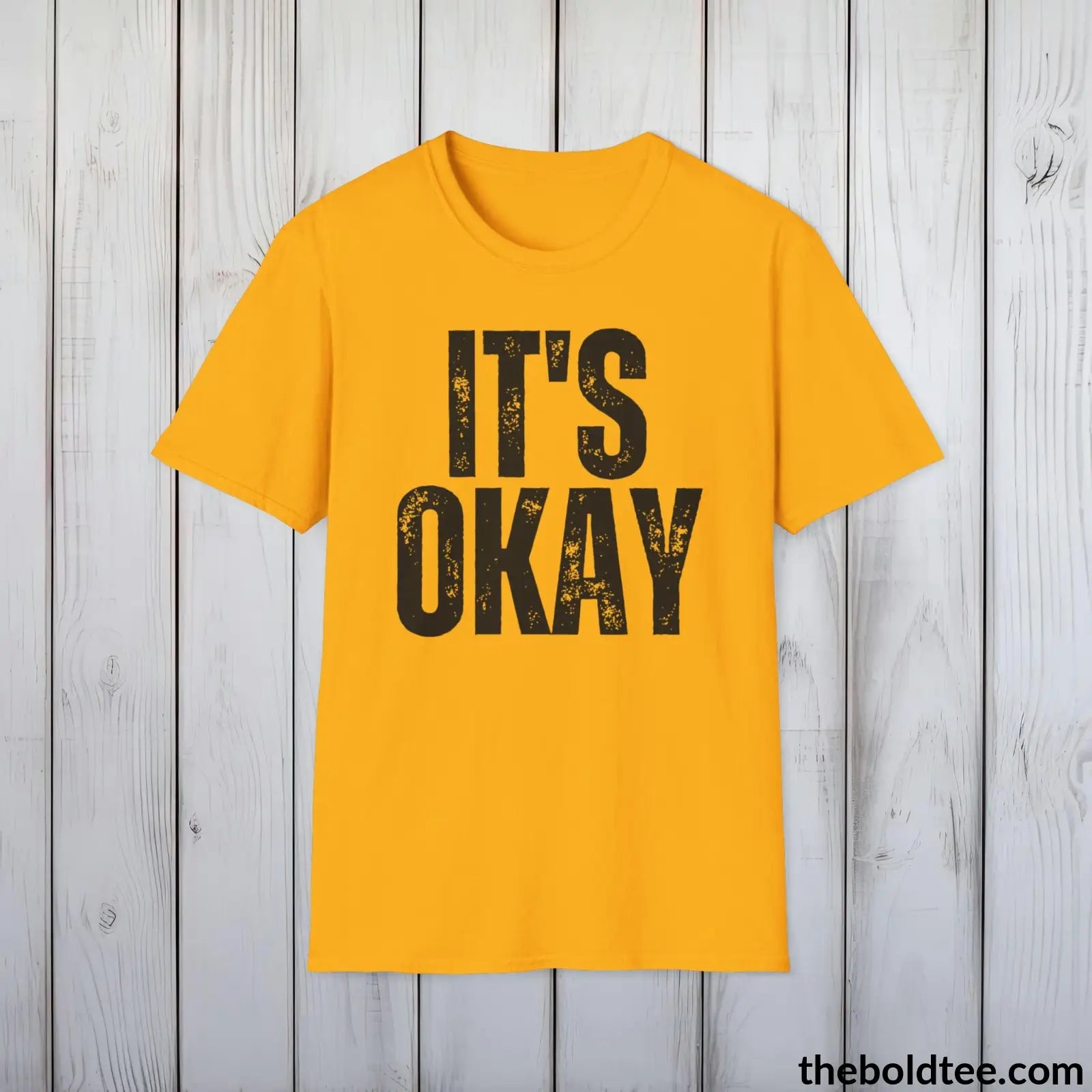 T-Shirt Gold / S IT'S OK Mental Health Awareness Tee - Soft Cotton Crewneck Unisex T-Shirt - 8 Trendy Colors