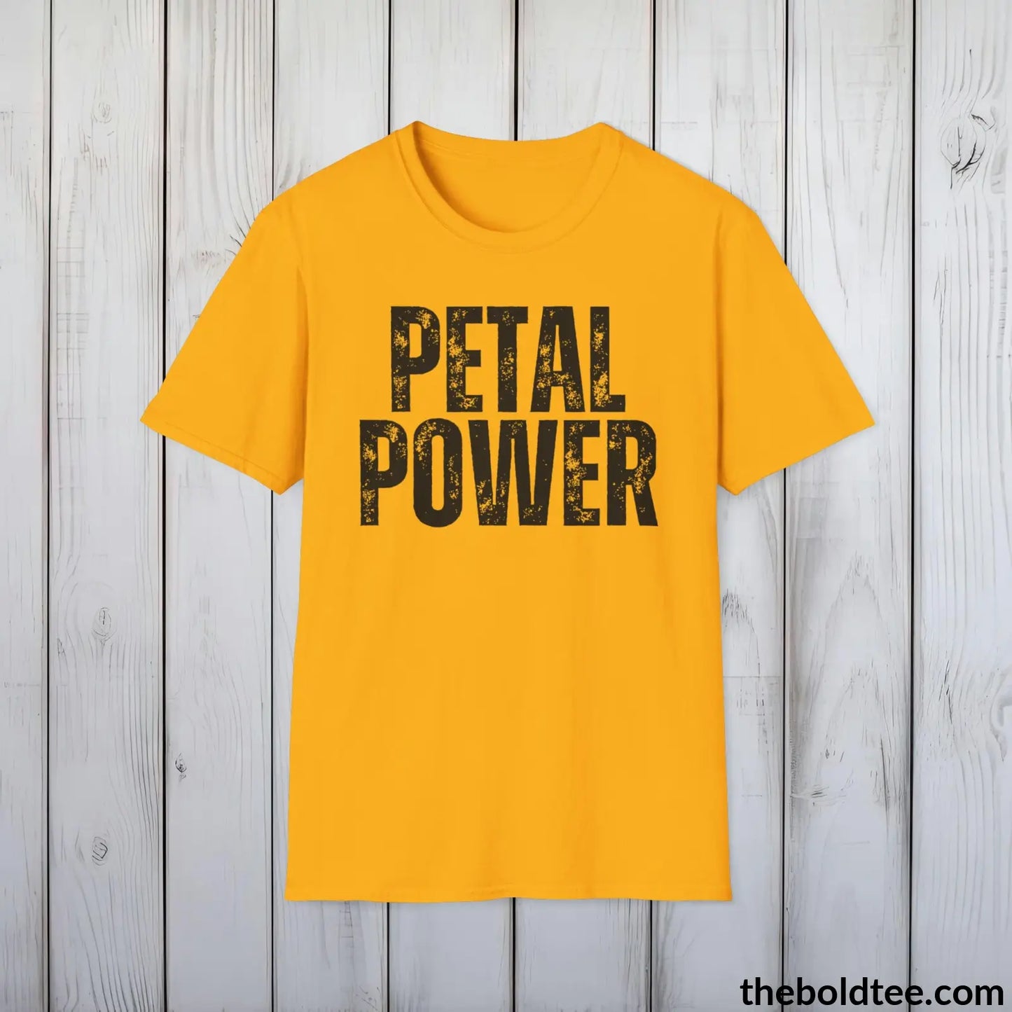 T-Shirt Gold / S PETAL POWER Gardening Tee - Soft & Strong Cotton Crewneck Unisex T-Shirt - 8 Trendy Colors