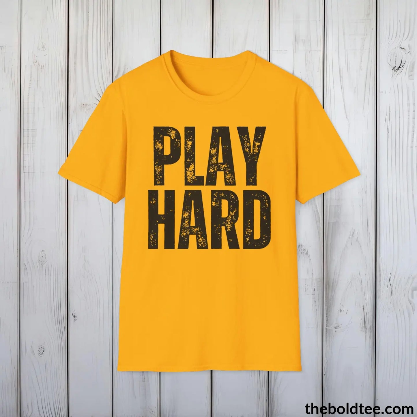T-Shirt Gold / S PLAY HARD Basketball Tee - Sustainable & Soft Cotton Crewneck Unisex T-Shirt - 9 Bold Colors