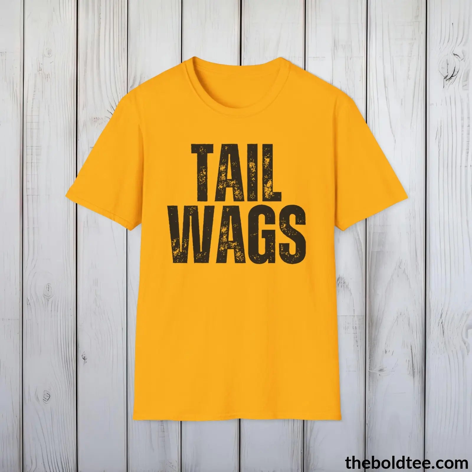 T-Shirt Gold / S TAIL WAGS Tee - Sustainable & Soft Cotton Crewneck Unisex T-Shirt - 9 Bold Colors