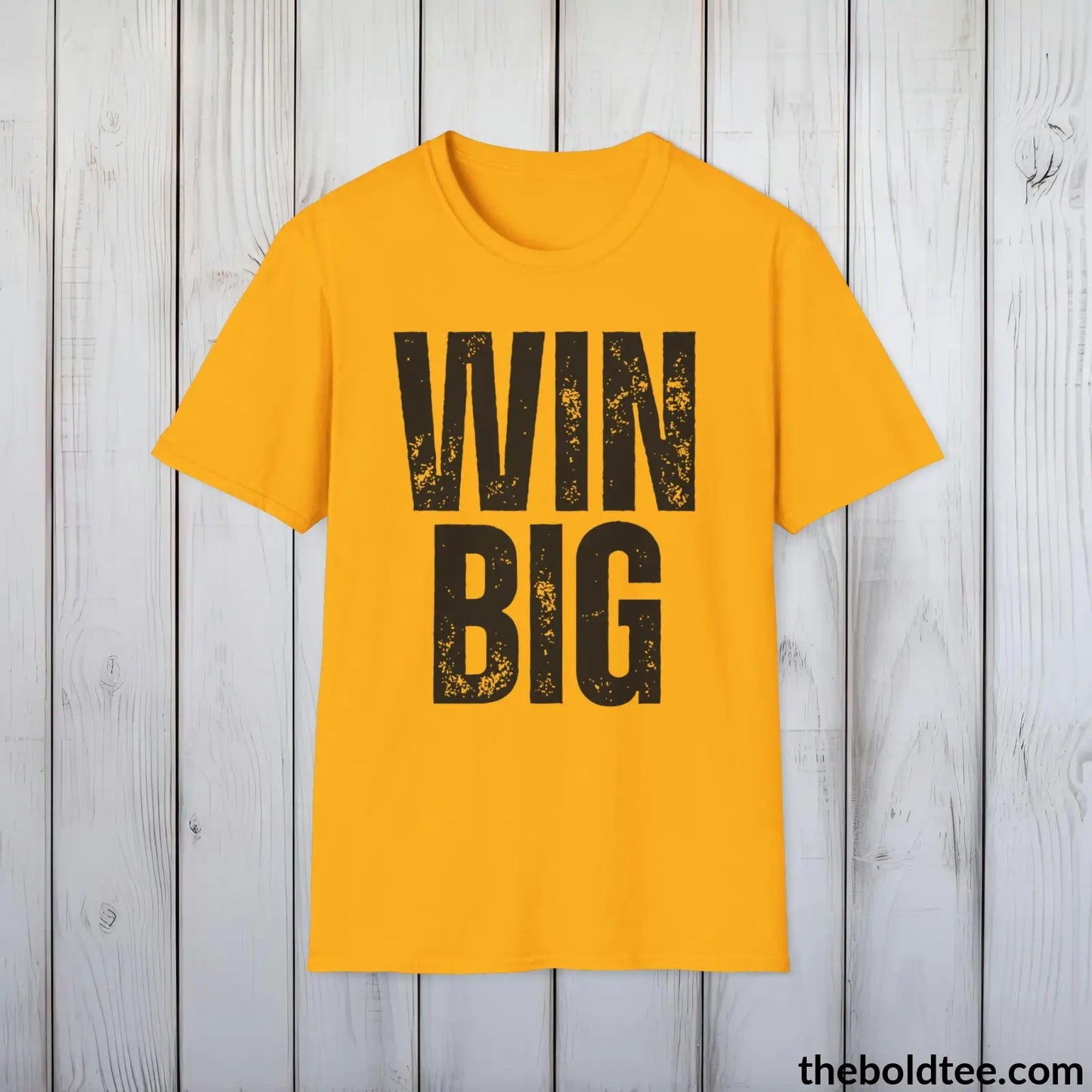 T-Shirt Gold / S WIN BIG Basketball Tee - Sustainable & Soft Cotton Crewneck Unisex T-Shirt - 9 Bold Colors