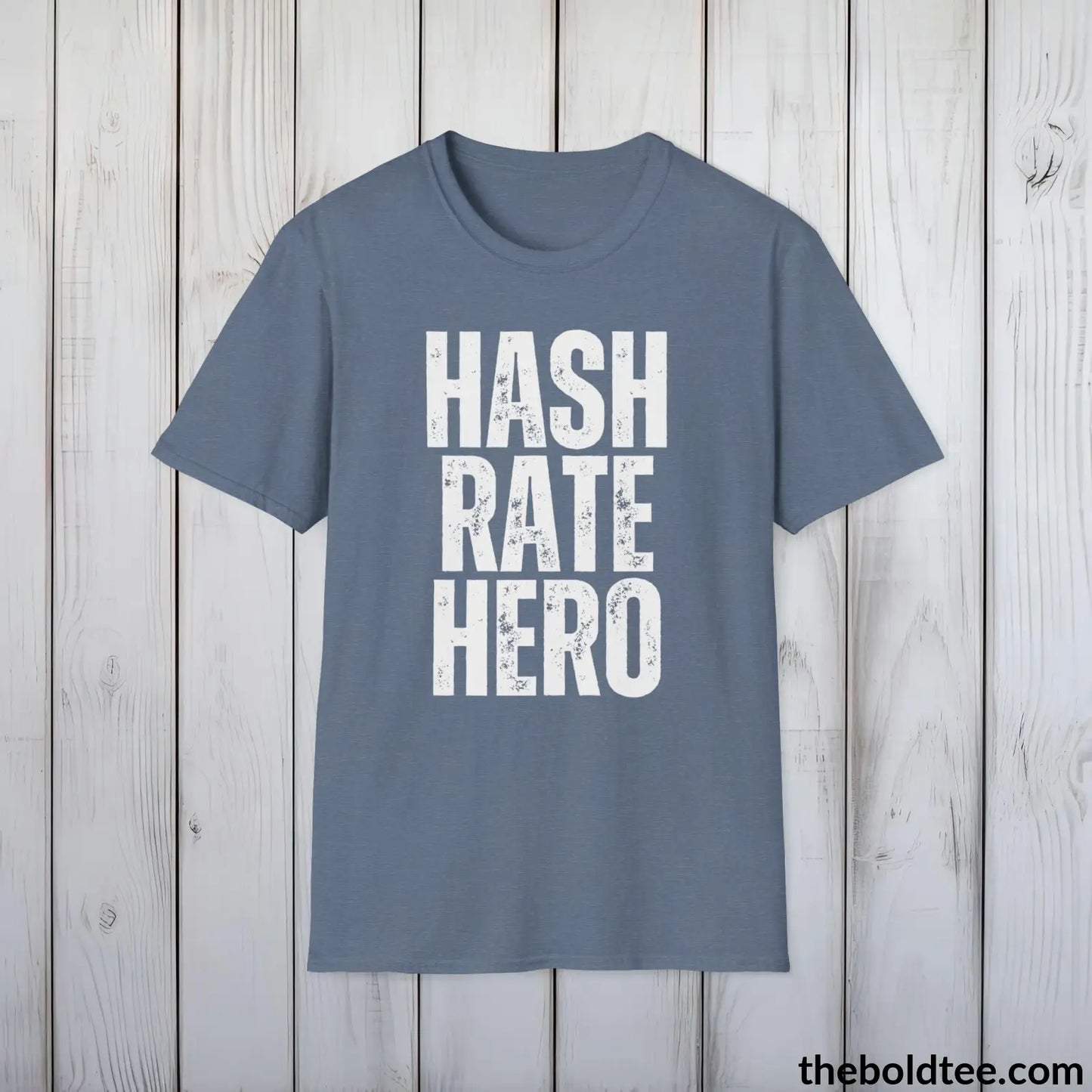 T-Shirt Heather Indigo / S HASH RATE HERO Cryptocurrency Tee - Premium Cotton Crewneck Unisex T-Shirt - 9 Bold Colors