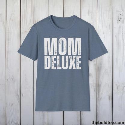 T-Shirt Heather Indigo / S Mom Deluxe Tee | Empowered Mom Classic Cotton Tee | Perfect Mom Gift | Soft & Versatile | 9 Colors Available